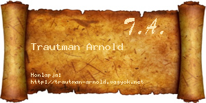 Trautman Arnold névjegykártya
